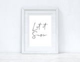 Let It Snow Simple Winter Christmas Seasonal Wall Home Decor Print