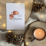 Hello Autumn Acorn New Autumn Seasonal Wall Home Decor Print