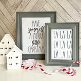 Have Yourself A Merry Little Christmas Seasonal Wall Home Decor Print