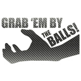 Grab Em By The Balls Sticker